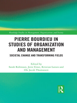 cover image of Pierre Bourdieu in Studies of Organization and Management